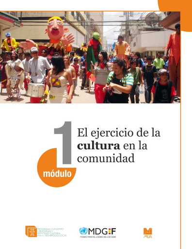 El Ejercicio de la cultura en la comunidad, módulo 1